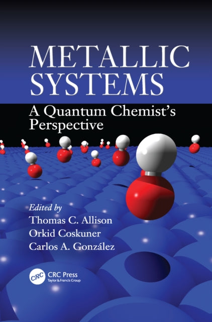 Book cover of: Metallic Systems. By: Thomas C. Allison