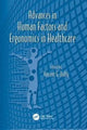 Book cover of: Advances in Human Factors and Ergonomics in Healthcare. By: Vincent G. Duffy