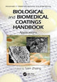Book cover of: Biological and Biomedical Coatings Handbook. By: Sam Zhang