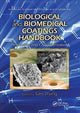 Book cover of: Biological and Biomedical Coatings Handbook, Two-Volume Set. By: Sam Zhang