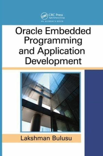 Book cover of: Oracle Embedded Programming and Application Development. By: Lakshman Bulusu