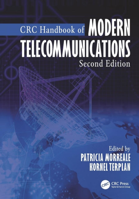 Book cover of: CRC Handbook of Modern Telecommunications. By: Patricia A. Morreale