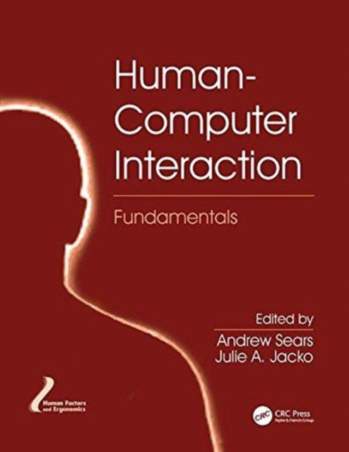 Book cover of: Human-Computer Interaction Fundamentals. By: Andrew Sears