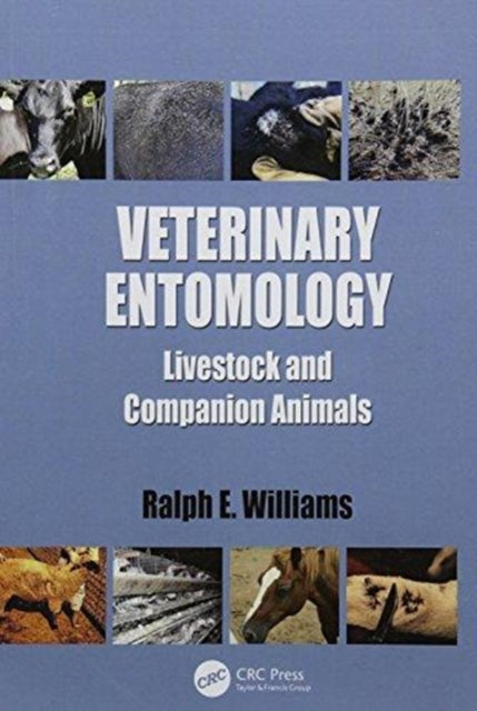 Book cover of: Veterinary Entomology. By: Ralph E. Williams