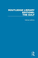 Book cover of: Routledge Library Editions: The Gulf