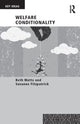 Book cover of: Welfare Conditionality. By: Beth Watts