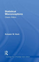 Book cover of: Statistical Misconceptions. By: Schuyler W. Huck