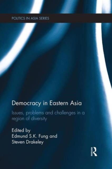 Book cover of: Democracy in Eastern Asia. By: Edmund S. K. Fung