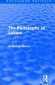 Book cover of: Philosophy of Labour. By: C. Delisle Burns