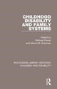 Book cover of: Childhood Disability and Family Systems. By: Michael Ferrari