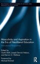 Book cover of: Masculinity and Aspiration in an Era of Neoliberal Education. By: Garth Stahl