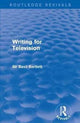 Book cover of: Writing for Television. By: Sir Basil Bartlett