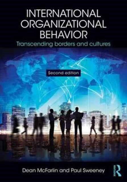 Book cover of: International Organizational Behavior. By: Dean McFarlin