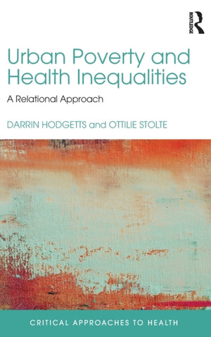 Urban Poverty and Health Inequalities