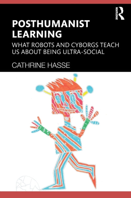 Posthumanist Learning