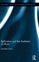 Book cover of: Reification and the Aesthetics of Music. By: Jonathan Lewis