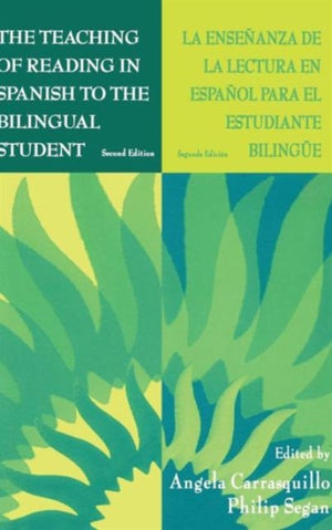 Teaching of Reading in Spanish to the Bilingual Student