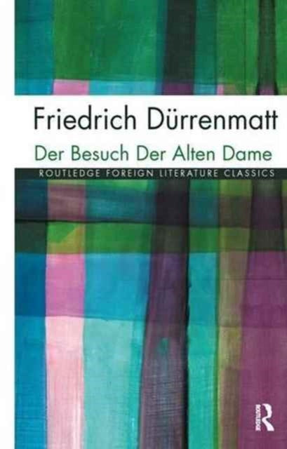Book cover of: Der Besuch der alten Dame. By: Friedrich Dürrenmatt