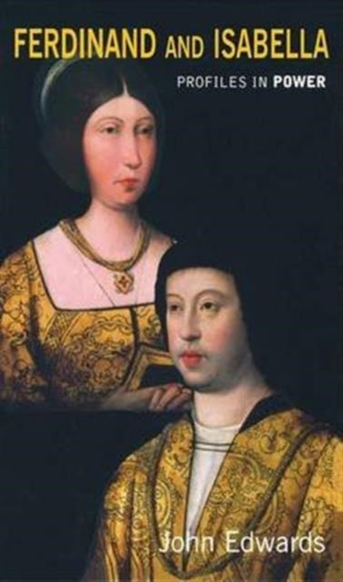Book cover of: Ferdinand and Isabella. By: J Edwards
