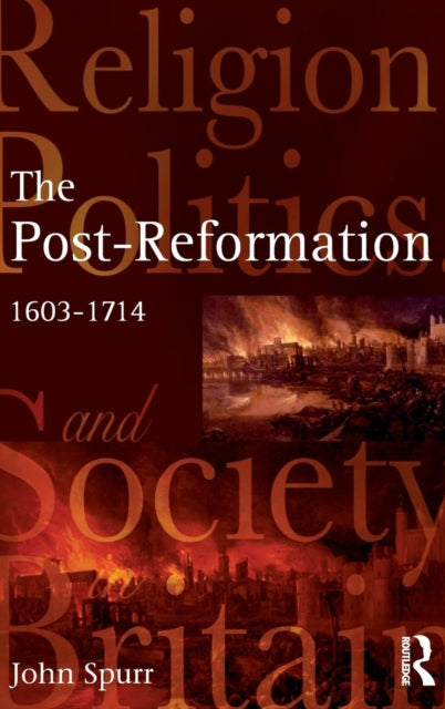 Book cover of: Post-Reformation. By: John Spurr