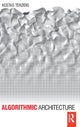 Book cover of: Algorithmic Architecture. By: Kostas Terzidis