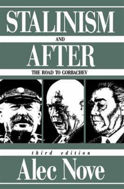 Book cover of: Stalinism and After. By: Alec Nove