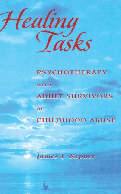 Book cover of: Healing Tasks. By: James I. Kepner
