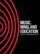 Book cover of: Music, Mind and Education. By: Keith Swanwick