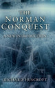 Book cover of: Norman Conquest. By: Richard Huscroft