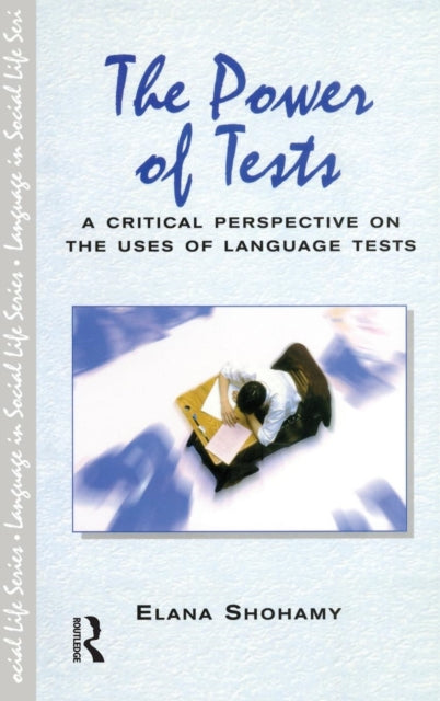 Book cover of: Power of Tests. By: Elana Goldberg Shohamy