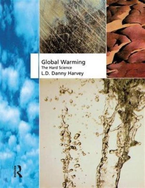 Book cover of: Global Warming. By: L. D. Danny Harvey