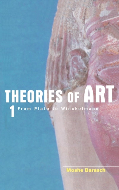Book cover of: Theories of Art. By: Moshe Barasch