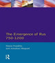 Book cover of: Emergence of Rus 750-1200. By: Simon Franklin