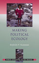 Book cover of: Making Political Ecology. By: Rod Neumann