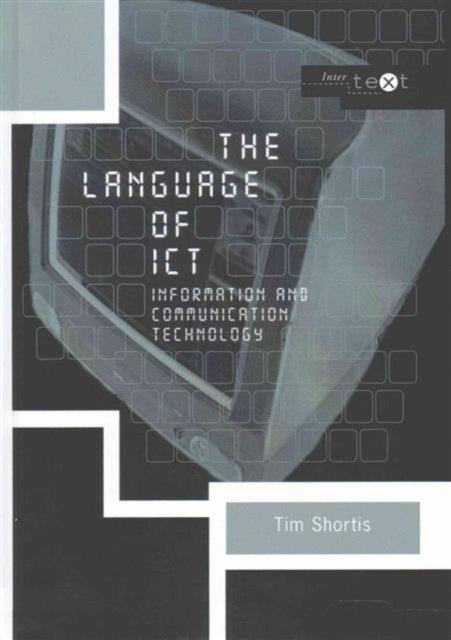 Book cover of: Language of ICT. By: Tim Shortis