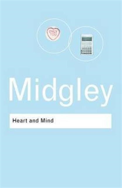Book cover of: Heart and Mind. By: Mary Midgley