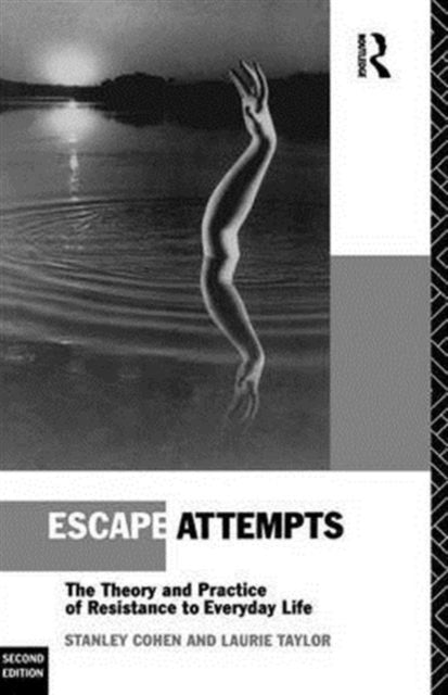 Book cover of: Escape Attempts. By: Stanley Cohen