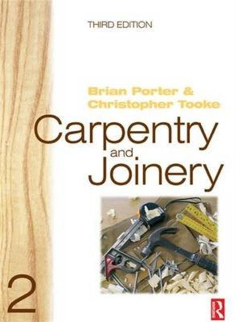 Book cover of: Carpentry and Joinery 2. By: Porter, Brian