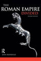 Book cover of: Roman Empire Divided. By: John Moorhead