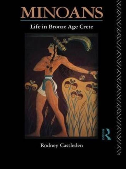 Book cover of: Minoans. By: Rodney Castleden