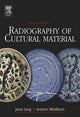 Book cover of: Radiography of Cultural Material. By: Julia Tum