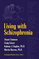 Book cover of: Living With Schizophrenia. By: Stuart Emmons