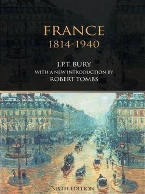 Book cover of: France, 1814-1940. By: John Patrick Tuer Bury