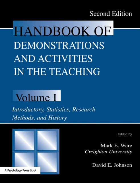 Book cover of: Handbook of Demonstrations and Activities in the Teaching of Psychology. By: Mark E. Ware
