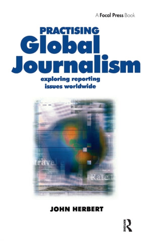 Practising Global Journalism