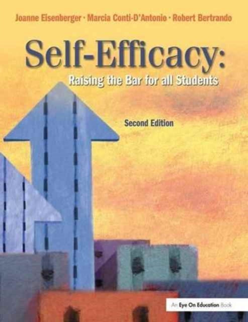 Book cover of: Self-Efficacy. By: Robert Bertrando