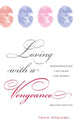 Book cover of: Loving with a Vengeance. By: Tania Modleski