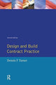 Book cover of: Design and Build Contract Practice. By: Dennis F. Turner