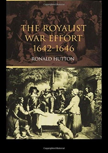 Book cover of: Royalist War Effort. By: Ronald Hutton