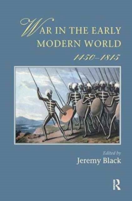 Book cover of: War In The Early Modern World, 1450-1815. By: Jeremy Black